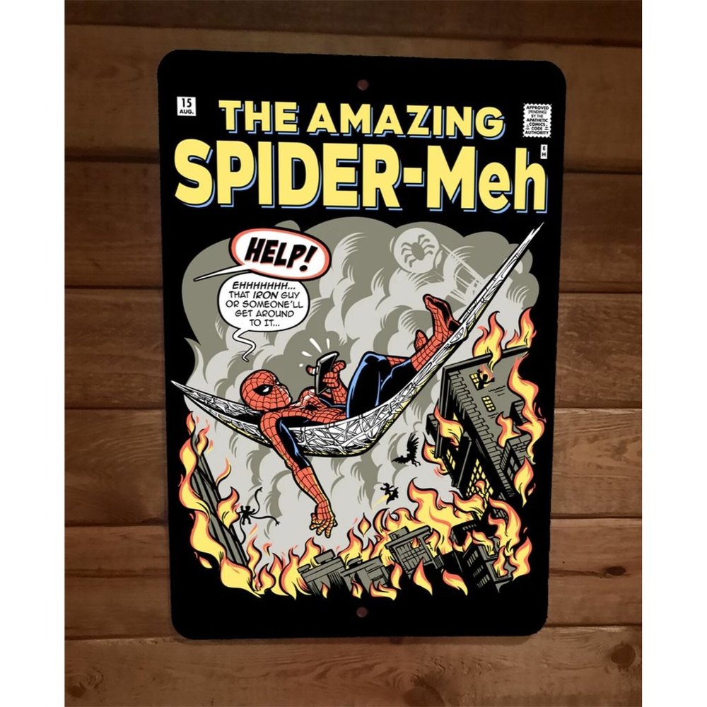 The Amazing Spider Meh Man Marvel Comics Parody 8x12 Metal Wall Sign